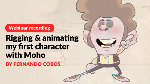 Webinar Recording – Rigging and animating my first character with Moho by Fernando Cobos