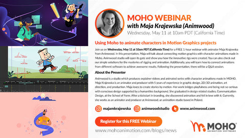 Webinar – Using Moho to animate characters in Motion Graphics projects with with Maja Krajewska (Animwood)
