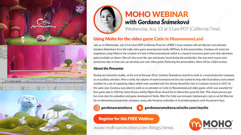 Webinar – Using Moho for the video game Catie in MeowmeowLand with Gordana Sramekova