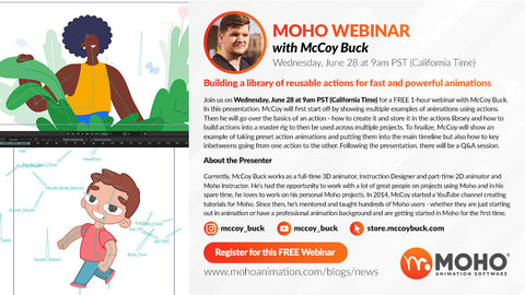 WEBINAR - Building a library of reusable actions for fast and powerful animations with McCoy Buck