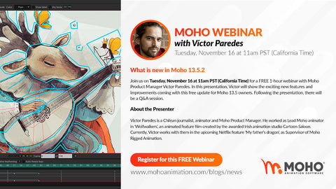 Webinar – What is new in Moho 13.5.2 with Victor Paredes